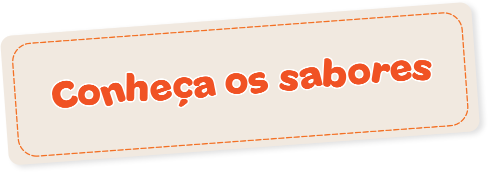 conheça os novos sabores